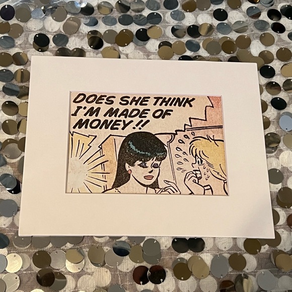 Veronica Betty made of money comic Art matted pop silly ARCHIE - Picture 1 of 4